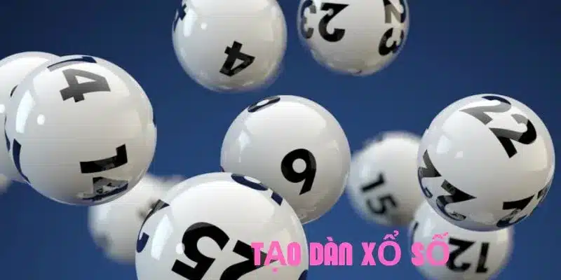 Khái niệm thế nào là tạo dàn xổ số bạn nên biết
